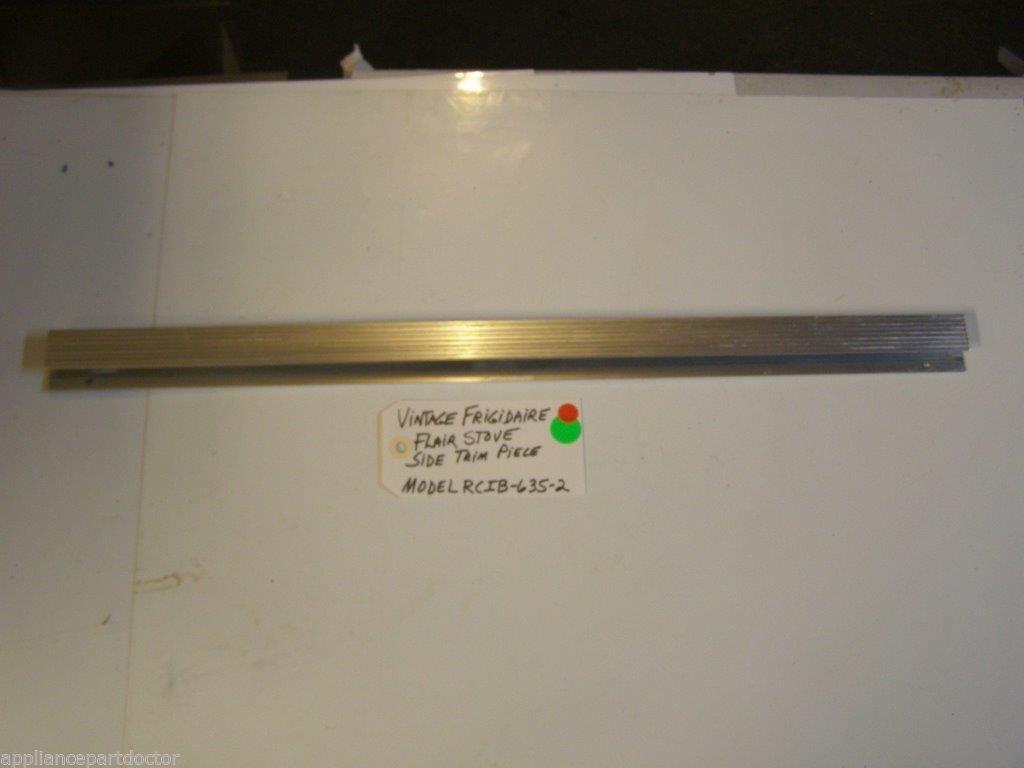 Model RCIB-635-2 Vintage Frigidaire Flair Stove Side Trim Piece Small Scratches Model RCIB-635-2 Vintage Frigidaire Flair Stove Side Trim Piece Small Scratches